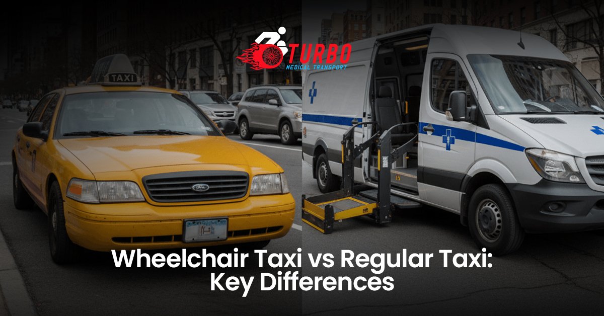 Wheelchair Taxi vs Regular Taxi: Key Differences